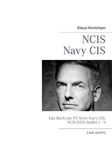 Beispielbild fr NCIS - Navy CIS: Das Buch zur TV-Serie: DVD Staffel 1 - 9 zum Verkauf von medimops