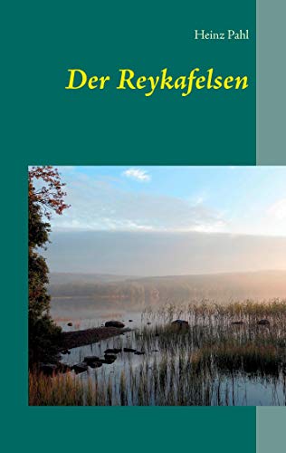 Stock image for Der Reykafelsen for sale by medimops