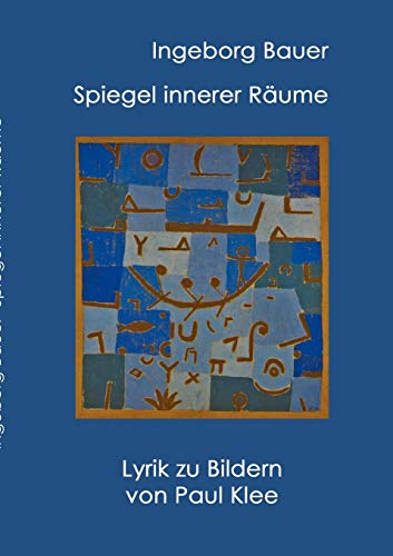 9783844816013: Spiegel innerer Rume: Lyrik zu Paul Klee