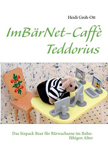 Beispielbild fr ImBrNet-Caff Teddorius : Das Sixpack Bear fr Brwachsene im Bubu-fhigen Alter zum Verkauf von Buchpark