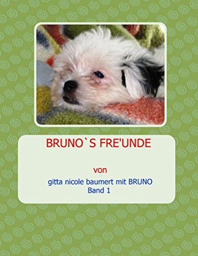 9783844818536: BRUNO'S FREUNDE