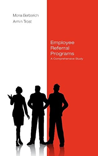 Beispielbild fr Employee Referral Programs: A Comprehensive Study zum Verkauf von Studibuch