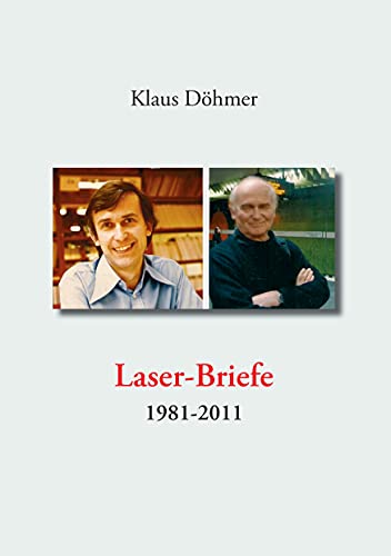 9783844845976: Laser-Briefe: 1981-2011