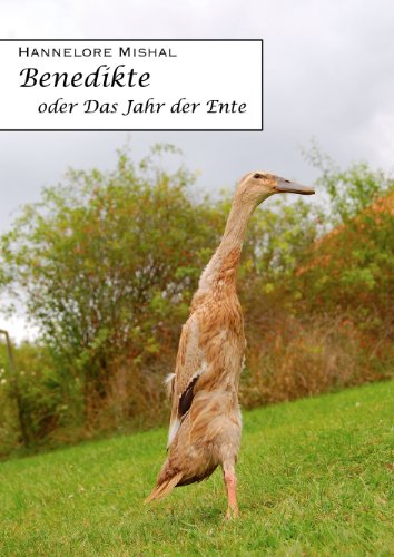 9783844862416: Benedikte oder das Jahr der Ente