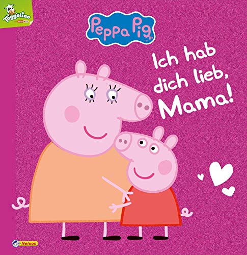 Stock image for Peppa: Ich hab dich lieb, Mama!: Mit tollem Glitzer for sale by ThriftBooks-Dallas