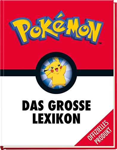 Imagen de archivo de Pokmon: Das groe Lexikon: Mehr als 300 Seiten geballtes Wissen - fr alle kleinen und groen Pokmon-Fans! a la venta por medimops