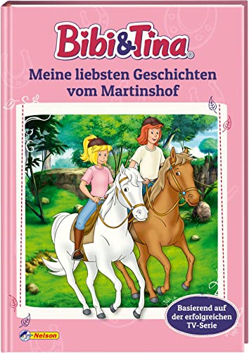 Beispielbild fr Bibi und Tina: Meine liebsten Geschichten vom Martinshof: 4 spannende Geschichten ab 4 Jahren | Zum Vor- und Selbstlesen zum Verkauf von AwesomeBooks