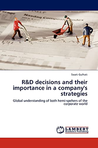 Beispielbild fr R&d Decisions and Their Importance in a Company's Strategies zum Verkauf von Chiron Media