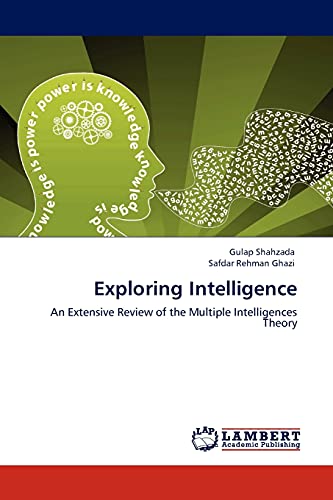9783845402208: Exploring Intelligence: An Extensive Review of the Multiple Intelligences Theory