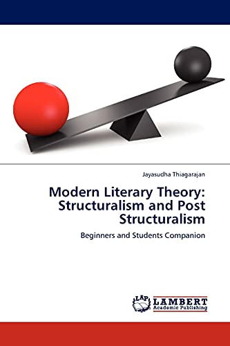 9783845402413: Modern Literary Theory: Structuralism and Post Structuralism: Beginners and Students Companion