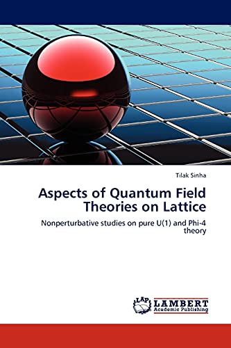 Imagen de archivo de Aspects of Quantum Field Theories on Lattice a la venta por Chiron Media
