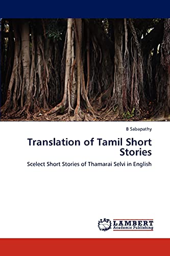 9783845404257: Translation of Tamil Short Stories: Scelect Short Stories of Thamarai Selvi in English