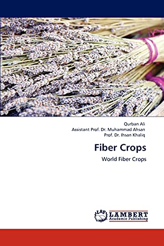 Stock image for Fiber Crops: World Fiber Crops for sale by Lucky's Textbooks