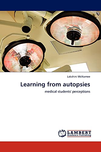 9783845407081: Learning from autopsies: medical students' perceptions