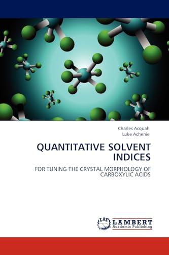 Stock image for QUANTITATIVE SOLVENT INDICES for sale by Chiron Media