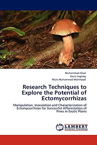 Stock image for Research Techniques to Explore the Potential of Ectomycorrhizas for sale by Chiron Media