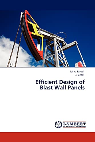 Stock image for Efficient Design of Blast Wall Panels for sale by Lucky's Textbooks