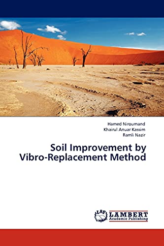 Stock image for Soil Improvement by Vibro-Replacement Method for sale by Lucky's Textbooks