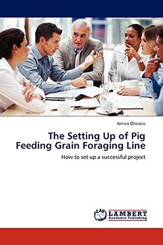 Imagen de archivo de The Setting Up of Pig Feeding Grain Foraging Line a la venta por Chiron Media