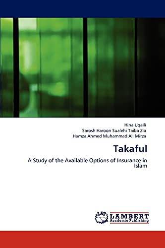 9783845416502: Takaful: A Study of the Available Options of Insurance in Islam