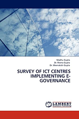 Stock image for Survey of Ict Centres Implementing E-Governance for sale by Ria Christie Collections