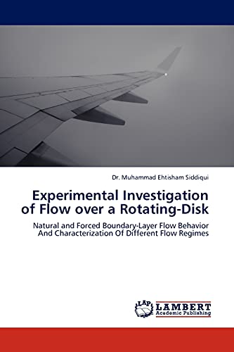 Stock image for Experimental Investigation of Flow Over a Rotating-Disk for sale by Ria Christie Collections