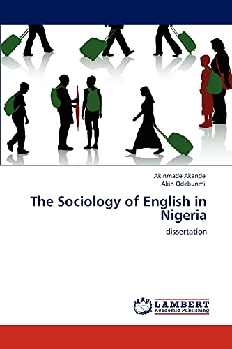 9783845432694: The Sociology of English in Nigeria