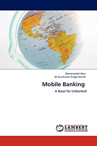 Stock image for Mobile Banking: A Boon for Unbanked for sale by Lucky's Textbooks