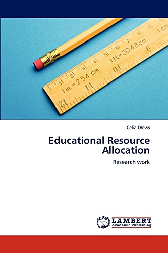 Educational Resource Allocation - Drews, Celia