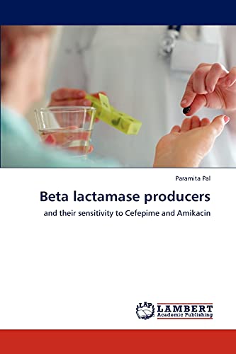 Stock image for Beta Lactamase Producers for sale by Ria Christie Collections