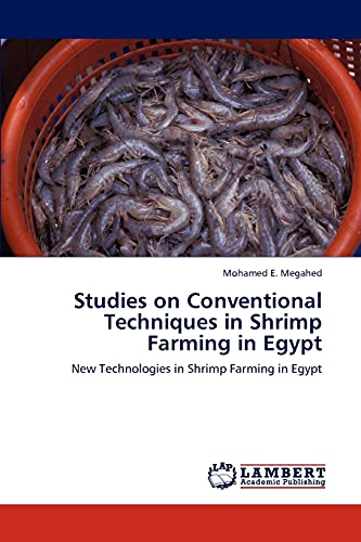 Stock image for Studies on Conventional Techniques in Shrimp Farming in Egypt for sale by Ria Christie Collections