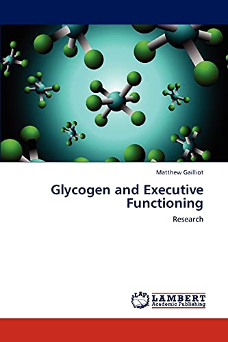 9783845442068: Glycogen and Executive Functioning: Research