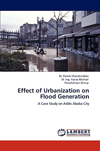 9783845442167: Effect of Urbanization on Flood Generation: A Case Study on Addis Ababa City