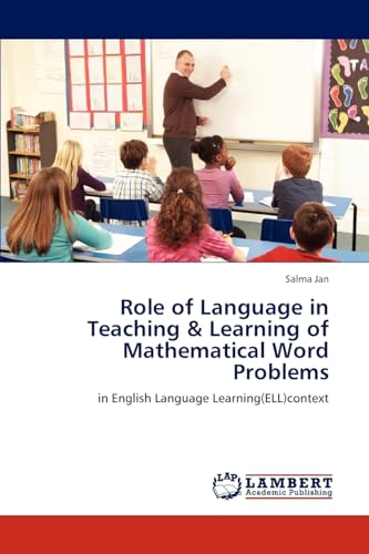 9783845442556: Role of Language in Teaching & Learning of Mathematical Word Problems: in English Language Learning(ELL)context