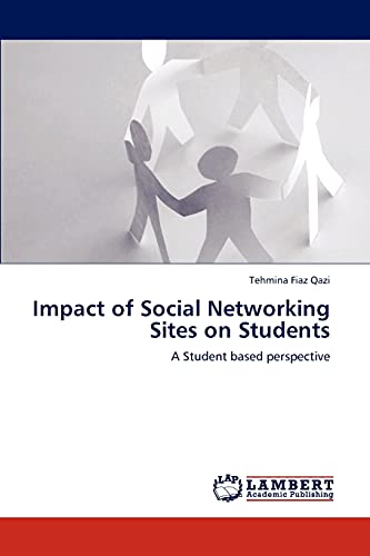 9783845443119: Impact of Social Networking Sites on Students: A Student based perspective