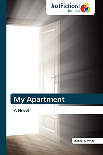 Stock image for My Apartment: A Novel for sale by Ergodebooks