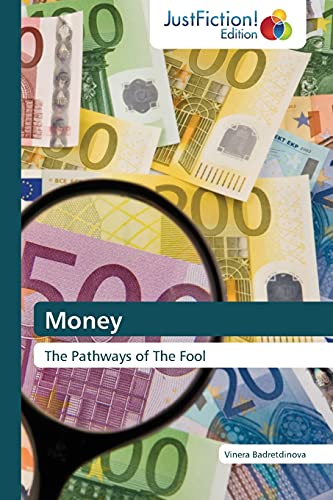 9783845446394: Money: The Pathways of The Fool
