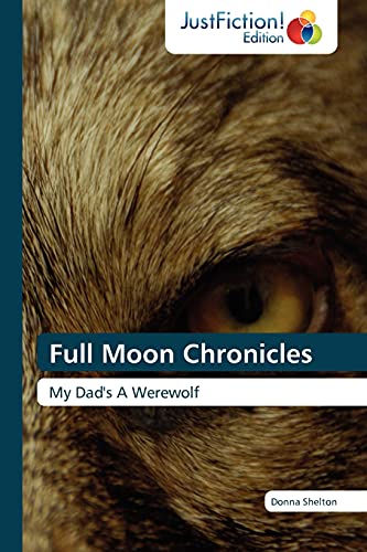 Beispielbild fr Full Moon Chronicles zum Verkauf von Ria Christie Collections