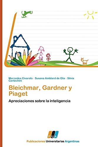 9783845460024: Bleichmar, Gardner y Piaget: Apreciaciones sobre la inteligencia