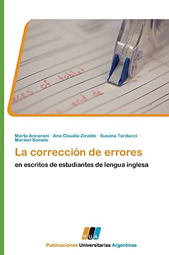 9783845460222: La correccin de errores: en escritos de estudiantes de lengua inglesa (Spanish Edition)