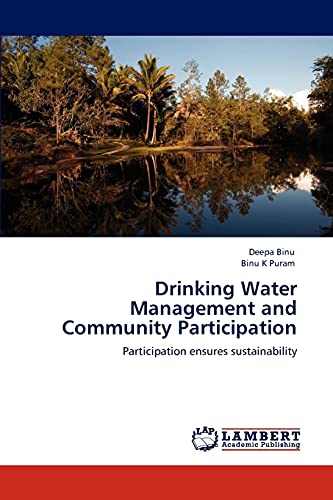 9783845473376: Drinking Water Management and Community Participation: Participation ensures sustainability