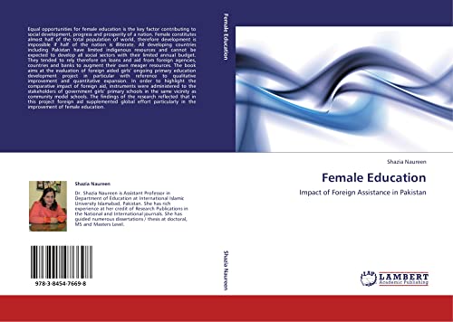 Imagen de archivo de Female Education: Impact Of Foreign Assistance In Pakistan a la venta por Revaluation Books