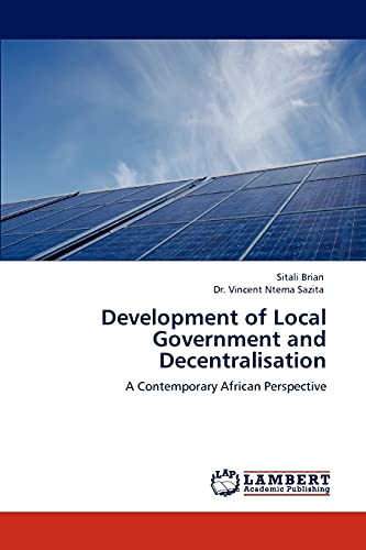Stock image for Development of Local Government and Decentralisation for sale by Ria Christie Collections