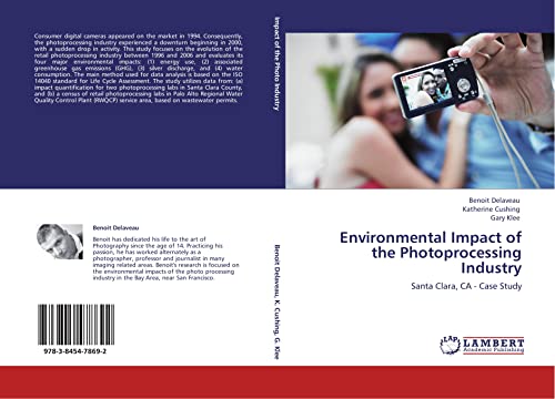 Stock image for Environmental Impact of the Photoprocessing Industry: Santa Clara, CA - Case Study for sale by Lucky's Textbooks