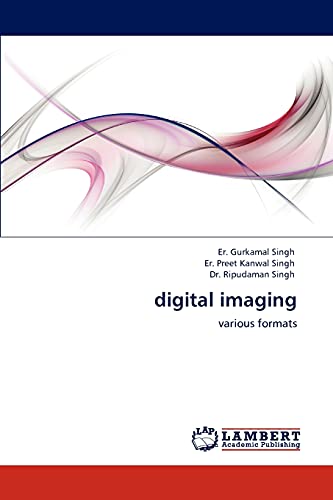 Beispielbild fr digital imaging: various formats zum Verkauf von Lucky's Textbooks