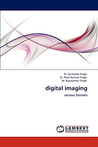 Imagen de archivo de digital imaging: various formats a la venta por Lucky's Textbooks