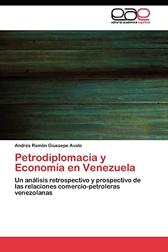 Stock image for Petrodiplomacia y Economa en Venezuela for sale by Ria Christie Collections