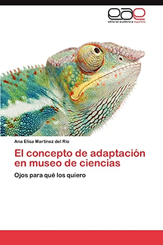 Imagen de archivo de El concepto de adaptacion en museo de ciencias a la venta por Chiron Media