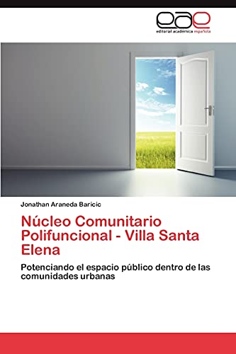 Imagen de archivo de Nucleo Comunitario Polifuncional - Villa Santa Elena a la venta por Chiron Media