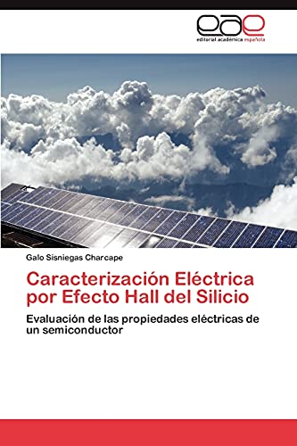 Beispielbild fr Caracterizacion Electrica por Efecto Hall del Silicio zum Verkauf von Chiron Media